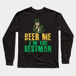 FUNNY BEER ME I'M THE BESTMAN Long Sleeve T-Shirt